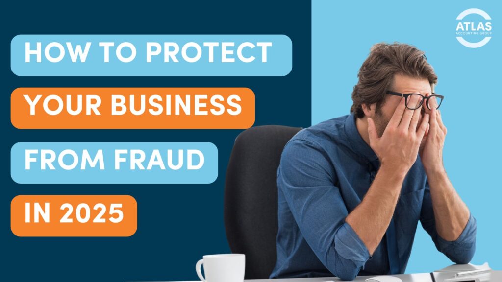 Protect From Business Fraud 2025