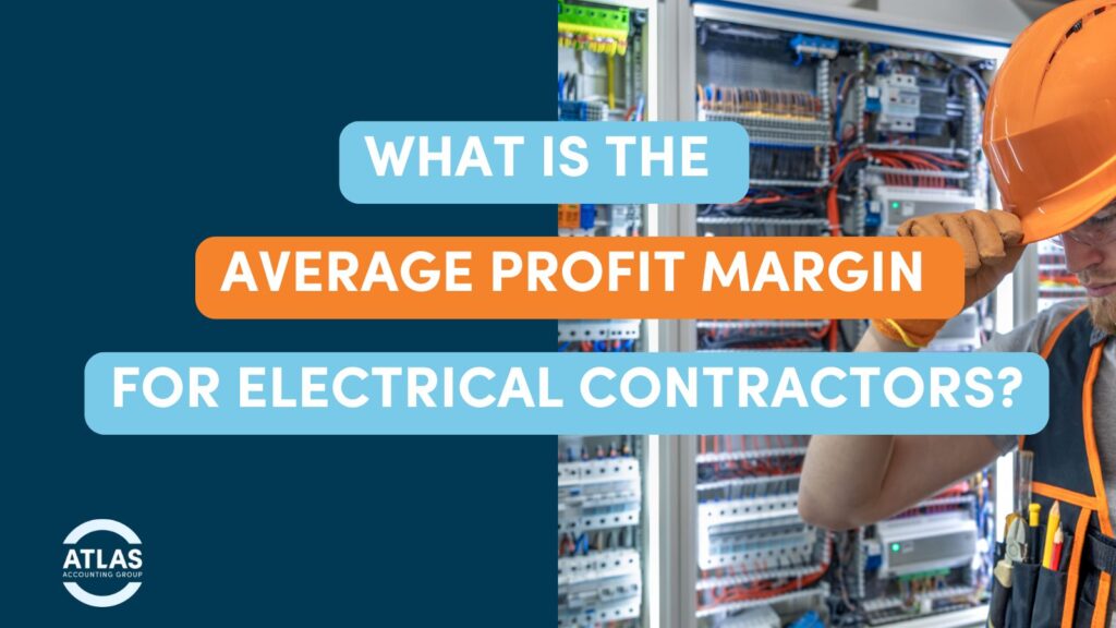 Average Profit Margin For Electrical Contractors