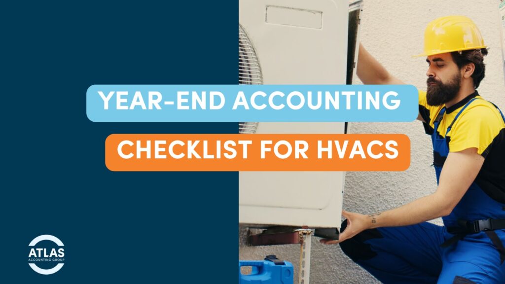 year-end accounting Checklists for HVAcs