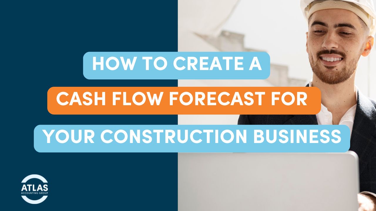 Cash Flow Forecast for Construction Business