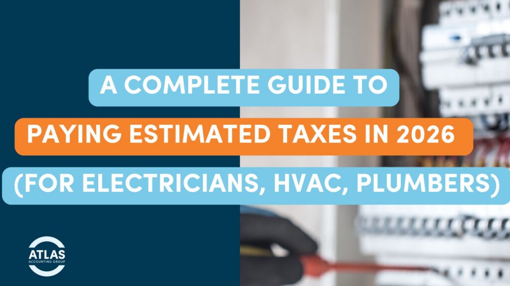 Estimated Taxes For Electricians HVAC and Plumbers